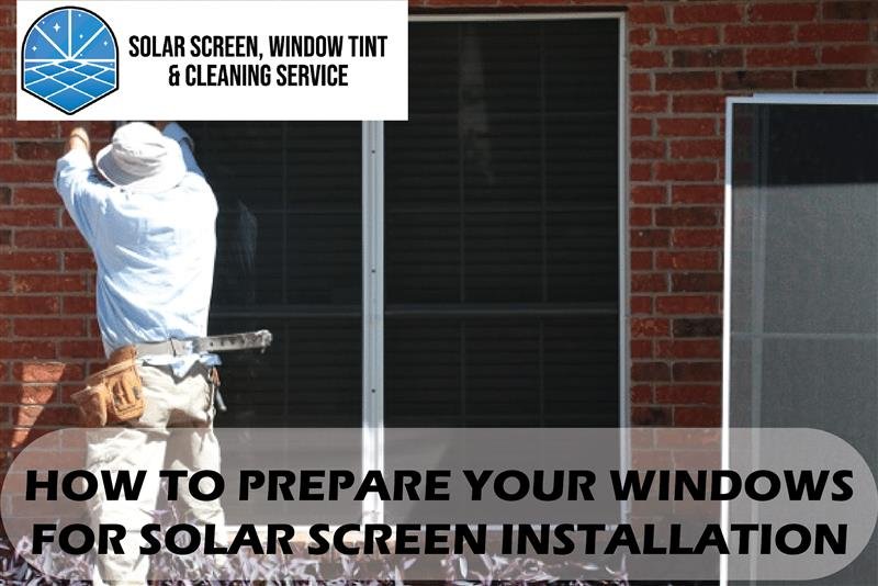 Solar Screen Installation