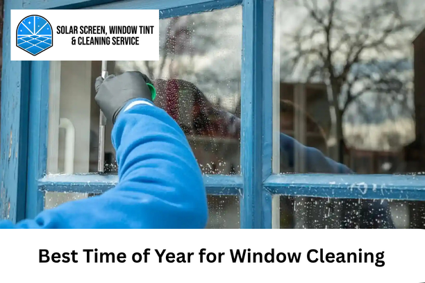 Best Time of Year for Window Cleaning